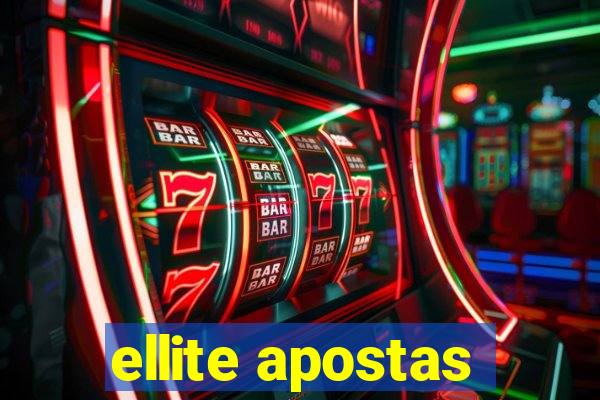 ellite apostas